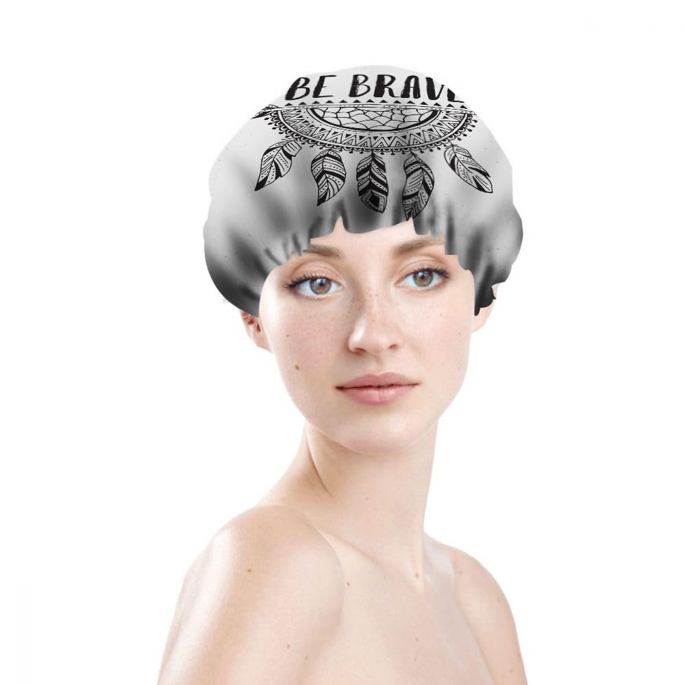 Ceutoiy Shower Cap Be Brave Boho Style Dream Net Inspirational Quotes Waterproof Shower Cap Adult Hair Cap for All Hair
