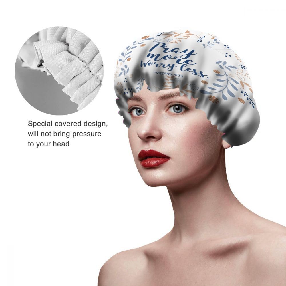 Ceutoiy Shower Cap Bible Quote Double Waterproof Layers Bathing Hat Pray More Worry Less In Floral Wreath for Women Hotel Travel Cooking Working