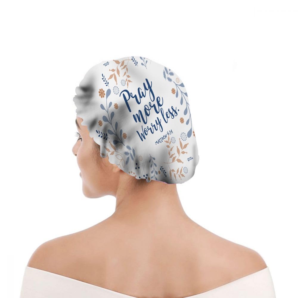 Ceutoiy Shower Cap Bible Quote Double Waterproof Layers Bathing Hat Pray More Worry Less In Floral Wreath for Women Hotel Travel Cooking Working