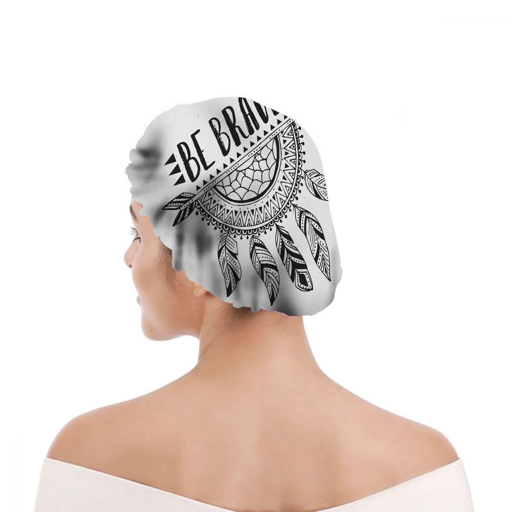 Ceutoiy Shower Cap Be Brave Boho Style Dream Net Inspirational Quotes Waterproof Shower Cap Adult Hair Cap for All Hair